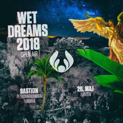 Space Motion Live Mix @ Wet Dreams (Bastion 26.05.2018.)FREE DOWNLOAD