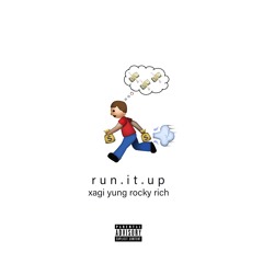 Run It Up - ROCKY-XAGI (prod. Mike Slick & WagzHS)