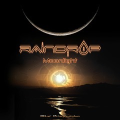Raindrop - Moonlight 🌕 | Out Now On Altar Records!!