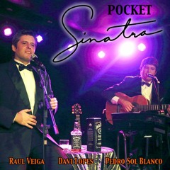 Pocket Sinatra - Fly Me To The Moon