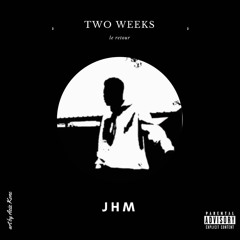 TWO WEEKS ft. $anta K