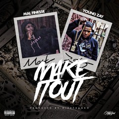 Make It Out ft Young Zay  [Prod by Dizzy Banko]