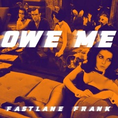 Owe Me
