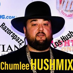 Chumlee HUSHMIX - Razorspazz & Los Hush