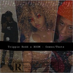Trippie Redd & BOOM - Oowee/Thots [prod. Pierre Bourne]