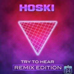 Hoski - Try to Hear (C. Baumann Remix) OUT NOW!