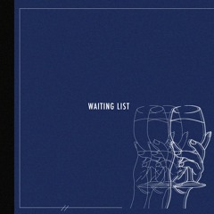 Waiting List
