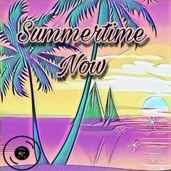 Summertime Now (prod. Kid Ocean)