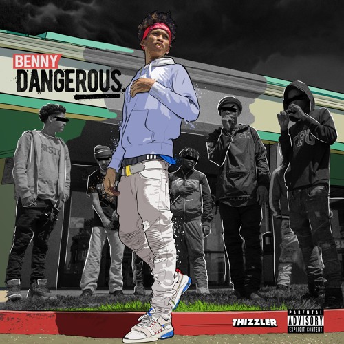 Benny - Dangerous (Prod. Xslapz) || Presented by Thizzler