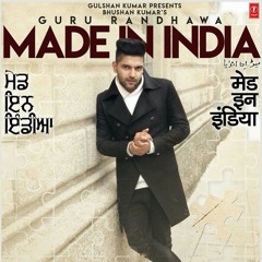 Guru Randhawa: MADE IN INDIA | Bhushan Kumar | DirectorGifty | Elnaaz