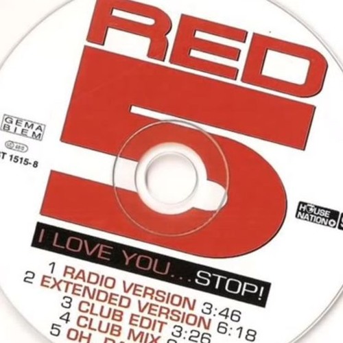 Stream Red 5 - I love you...stop! (Extended Version)1996 by Chris A-S |  Listen online for free on SoundCloud