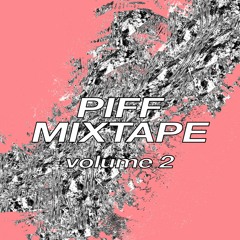 PIFF Mixtape Vol.2