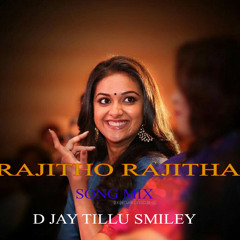 RAJITHO_ RAJITHA_ 2018_ SONG_ {HD_ THEENMAR +MIX}_BY_D JAY _TILLU_SMILEY