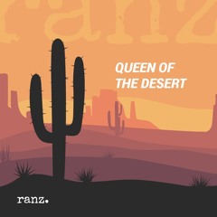 Ranz - Queen Of The Desert