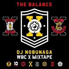 World Bboy Classic X DJ Nobunaga Balance 2018
