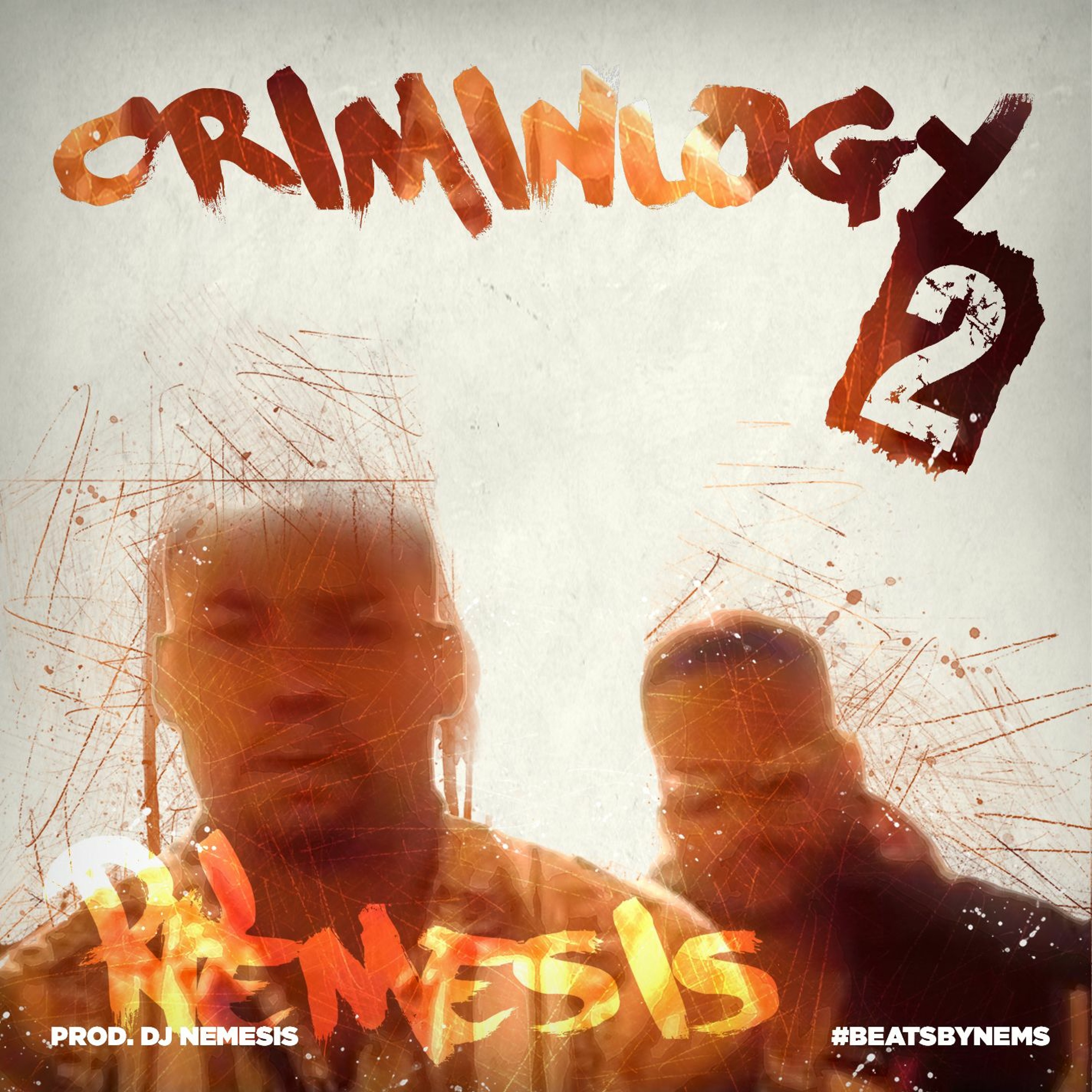 Criminlogy 2 (Prod. By DJ Nemesis) episode artwork