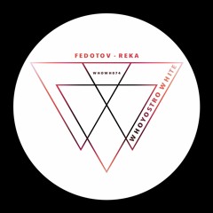 Fedotov - Reka [WHOWH074]