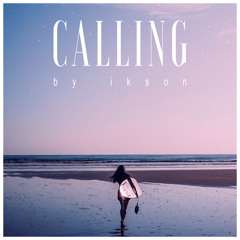 #68 Calling // TELL YOUR STORY music by ikson™