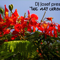 The May Chronicles - DJ Josef