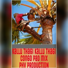 Kallu Thagi kallu thagi kacha mix (PHV PRODUCTION)
