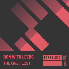 Ron With Leeds - The One I Lost [FSOE Parallels]