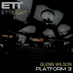 Glenn Wilson - Platform3