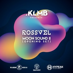 Moon Sound II Opening Set - ROSSVEL