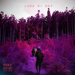 Lada Di Day