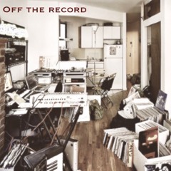 Off the record (full beat tape on bandcamp)