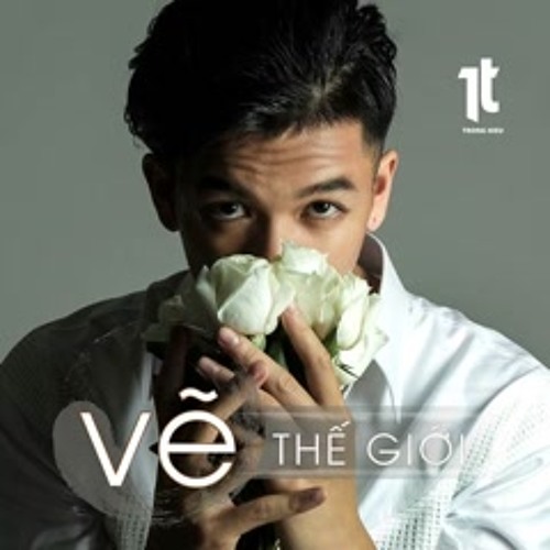 Vẽ Thế Giới - Trọng Hiếu