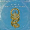 Bojanic V Toto Africa White People Remix Mp3