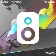 GABE Thomson - The Ones (Original Mix)(FREE DOWNLOAD)