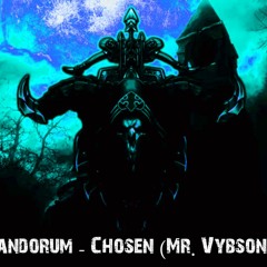 Code Pandorum - Chosen (Mr. Vybson Remix)