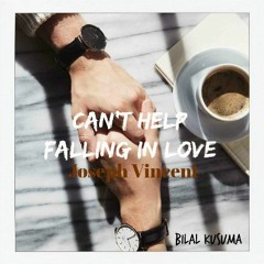 Elvis Presley - Can't Help Falling in Love (Joseph Vincent Cover) (BilalKusuma Remix)