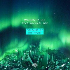 Wildstylez - Colours Of The Night