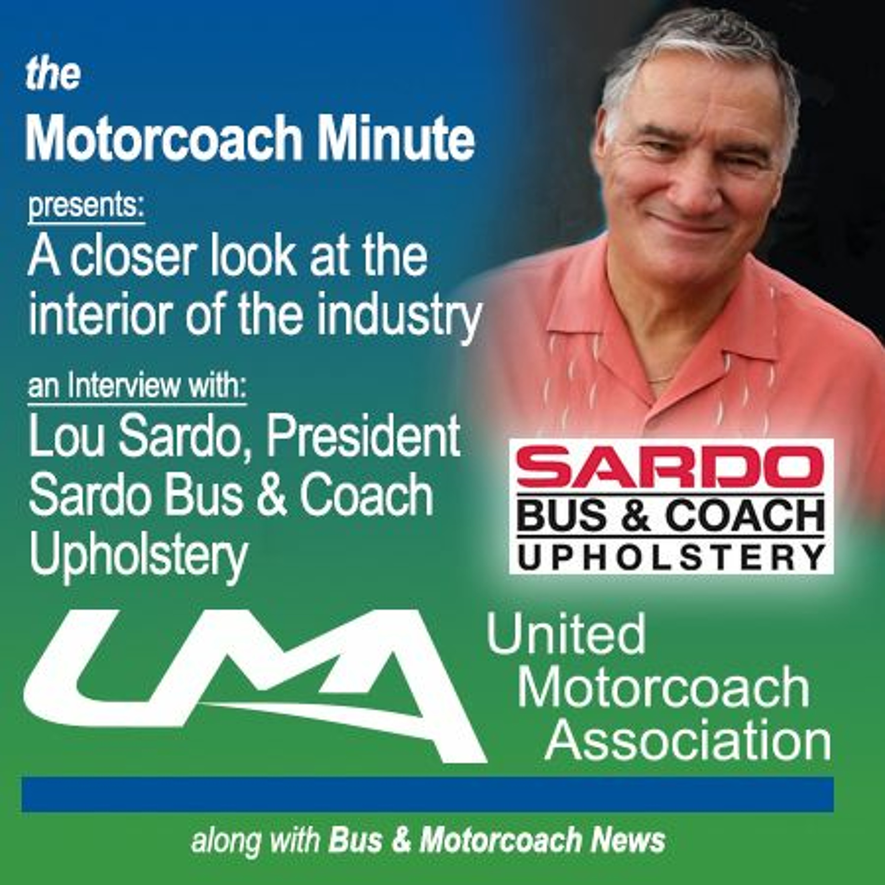 A Look At The Interior Of The Bus Industry With Lou Sardo Upholstery
