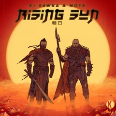 KJ Sawka x Noya - Rising Sun