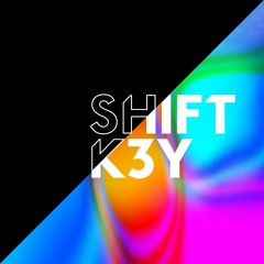 Shift K3Y - Touch (Antix Bootleg)
