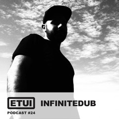 Etui Podcast #24: Infinitedub