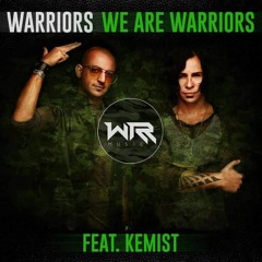 We are Warriors (feat.kemist) Dedye Dede & MASCHIO (Remix) *FREE DOWNLOAD*
