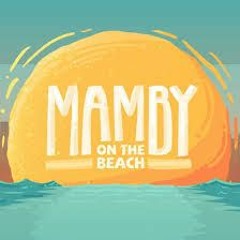 Curated Playlist: Mamby on the Beach 2018 vol. 2