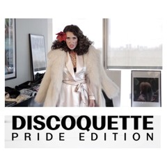 Discoquette Pride 2018 mixed by Mika Circle