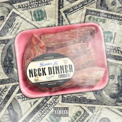 Neck Dinner
