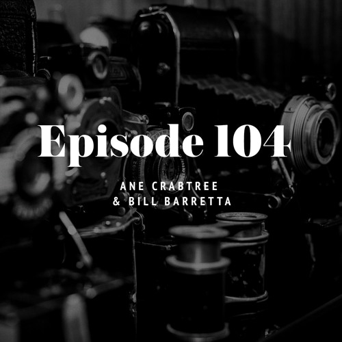 Episode 104: Ane Crabtree & Bill Barretta