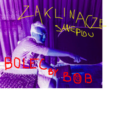 Bolec by Bob (Demo)