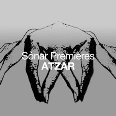Sónar Premiere: Atzar "Ion Mode"