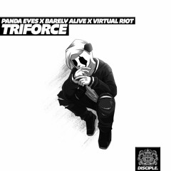 Panda Eyes X Barely Alive X Virtual Riot - Triforce