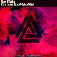 Max Blaike - Rise To The Sky