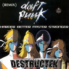 DesTrucTeK - Harder,Better,Faster,Stronger - (REMIX)