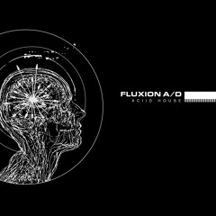 A2_Fluxion_A_D_Not_Home_Acid